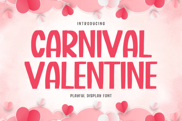 Carnival Valentine: A Quirky Display Font for Creative Projects