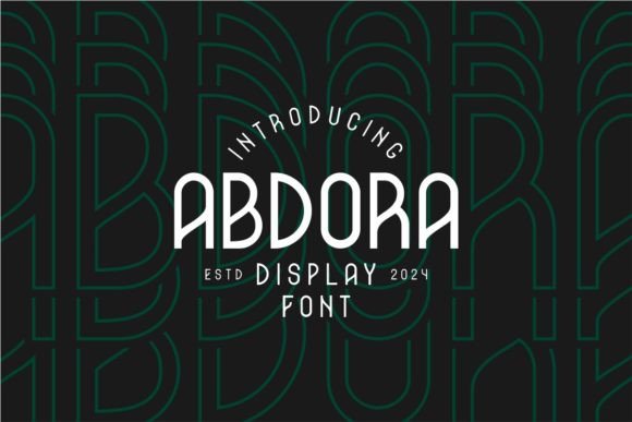 Discovering Abdora: A Fresh Take on Modern Display Typography